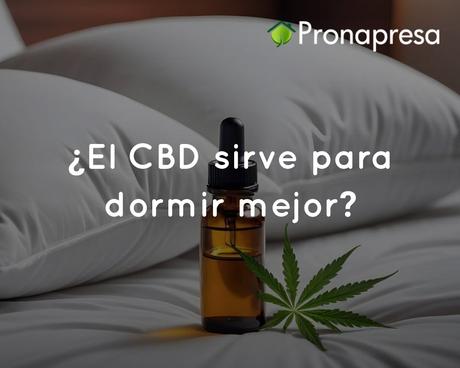 ¿El aceite botánico sirve para dormir mejor? Beneficios del aceite para el sueño