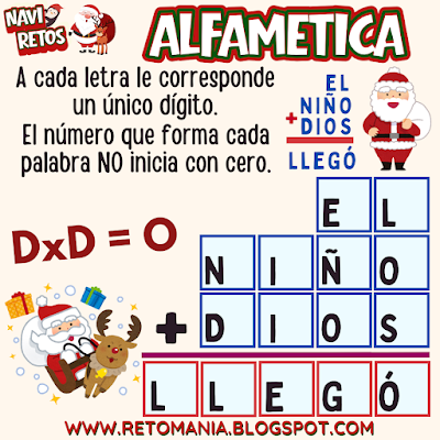 Desafíos matemáticos, Retos matemáticos, Problemas matemáticos, Problemas de lógica, Juegos de números, Juegos de palabras, Suma de letras, Suma de palabras, CriptoSuma, CriptoGrama, CriptoAritmética, Alfamética, MateNavidad, Matemática y Navidad, Jugando aprendo, Aprender jugando