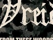 Vreid anuncia nuevo álbum «The Skies Turn Black» estrena sencillo «From These Woods»