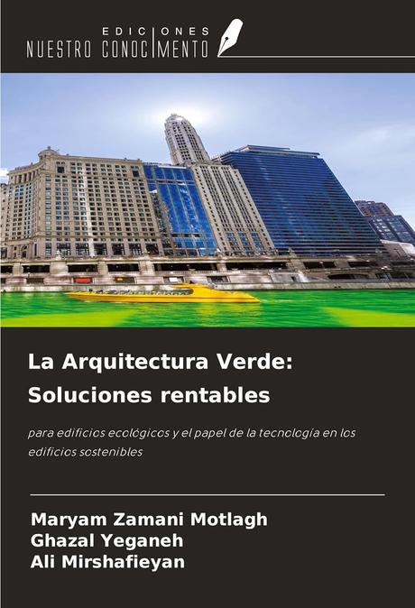 Libros de arquitectura verde: guía práctica para construir con la naturaleza 7 Libros de arquitectura verde: guía práctica para construir con la naturaleza