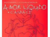 Amor Líquido Candace Sala