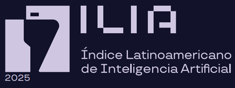 ILIA 2025 – Índice Latinoamericano de Inteligencia Artificial (incluye dimensión Talento Humano)