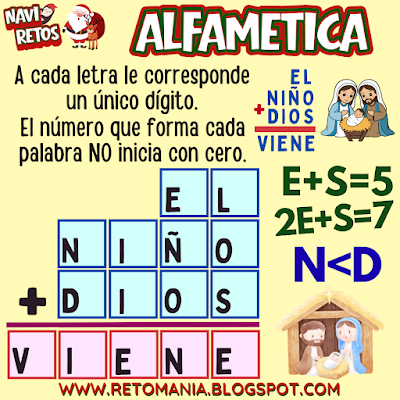 ALFAMÉTICAS NAVIDEÑAS Desafíos matemáticos, Retos matemáticos, Problemas matemáticos, Problemas de lógica, Juegos de números, Juegos de palabras, Suma de letras, Suma de palabras, CriptoSuma, CriptoGrama, CriptoAritmética, Alfamética, MateNavidad, Matemática y Navidad, Jugando aprendo, Aprender jugando