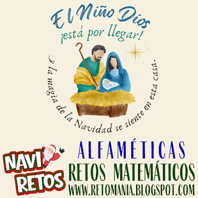 ALFAMÉTICAS NAVIDEÑAS Desafíos matemáticos, Retos matemáticos, Problemas matemáticos, Problemas de lógica, Juegos de números, Juegos de palabras, Suma de letras, Suma de palabras, CriptoSuma, CriptoGrama, CriptoAritmética, Alfamética, MateNavidad, Matemática y Navidad, Jugando aprendo, Aprender jugando