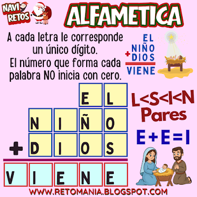 ALFAMÉTICAS NAVIDEÑAS Desafíos matemáticos, Retos matemáticos, Problemas matemáticos, Problemas de lógica, Juegos de números, Juegos de palabras, Suma de letras, Suma de palabras, CriptoSuma, CriptoGrama, CriptoAritmética, Alfamética, MateNavidad, Matemática y Navidad, Jugando aprendo, Aprender jugando