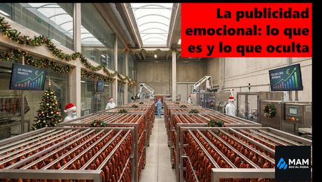 La publicidad emocional de Campofrío en navidad La publicidad emocional de Campofrío en navidad