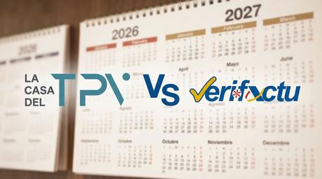 La Casa del TPV: El Gobierno amplía hasta 2027 la implantación obligatoria de VeriFactu La Casa del TPV: El Gobierno amplía hasta 2027 la implantación obligatoria de VeriFactu