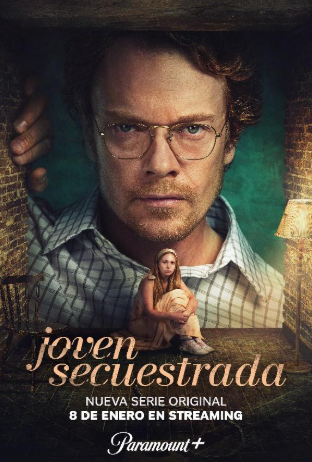 Paramount+ reveló el tráiler de la serie Joven Secuestrada