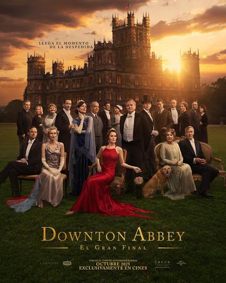 Downton Abbey: El gran final Downton Abbey: El gran final