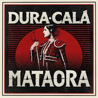 Dura Calá estrenan Mataora como nuevo adelanto de su disco y con su correspondiente videoclip