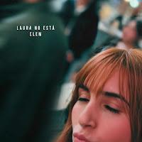 Elem versiona Laura no está de Nek y anuncia EP de versiones