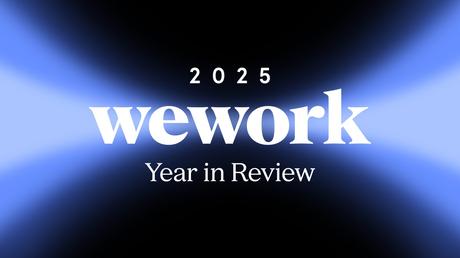 Cómo se trabajó en el mundo en 2025: WeWork confirma que la flexibilidad llegó para quedarse