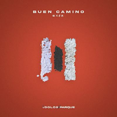 ÍDOLOS DEL PARQUE: 'BUEN CAMINO'