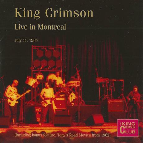 King Crimson - Live In Montreal (July 11, 1984) Club49/50 (2024)