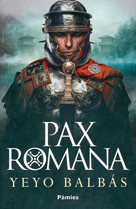 Pax Romana: la novela que baja a Roma del mármol al barro 2 91wF JIEeEL. SL1500