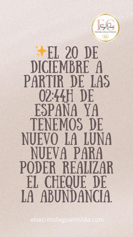 ✨ El 20 de diciembre a partir de las 02:44h de España tenemos la Luna Nueva para poder realizar el Cheque de la Abundancia.