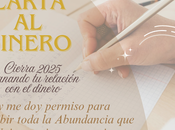Carta Dinero Cierra este 2025 Sanando relación dinero