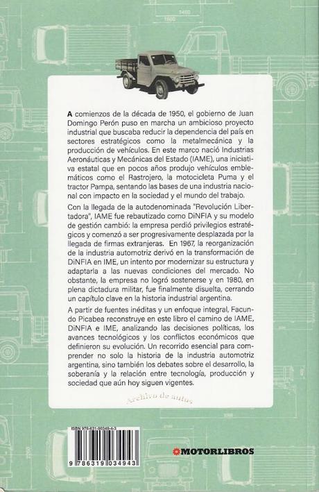 IAME, la cuna del Rastrojero, la Puma y el Pampa