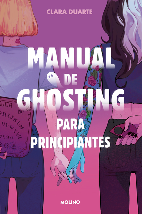 [Reseña] Manual de ghosting para principiantes - Clara Duarte