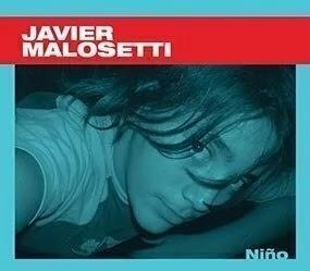 Javier Malosetti - Niño (2006)