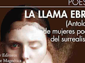 llama ebria. Antología mujeres poetas surrealismo