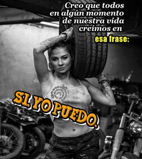 Creo que todos en algún momento de nuestra vida creímos en esa frase: ↣ Si, yo puedo.