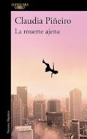 La muerte ajena, Claudia Piñeiro