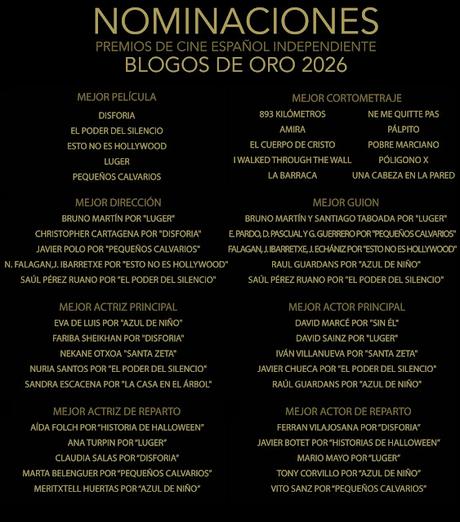 Nominaciones Premios de Cine español Independiente Blogos de Oro 2026