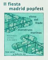 Segunda fiesta del Madrid Popfest 2026 en Fotomatón Bar con Elena del Frade y Monstruos Marinos