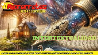 INTERTEXTUALIDAD. UN LABERINTO DE  HISTORIAS
