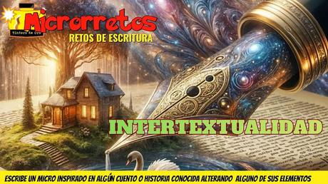 INTERTEXTUALIDAD. UN LABERINTO DE  HISTORIAS