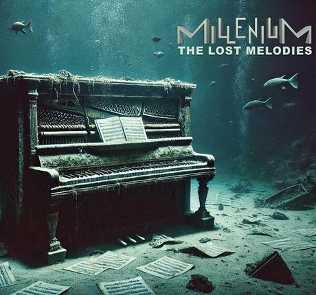 Millenium - The Lost Melodies (2025)
