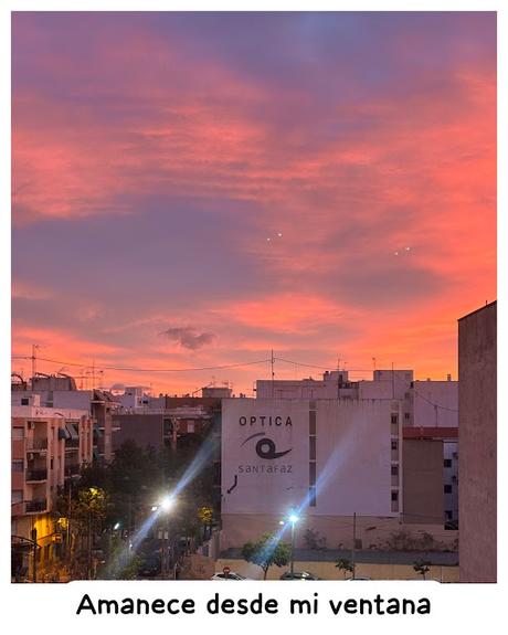 Amanecer desde mi ventana