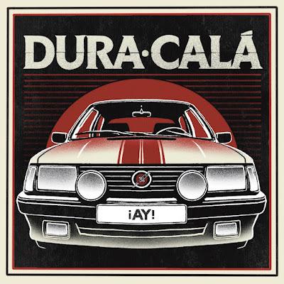 DURA CALÁ: '¡AY!'