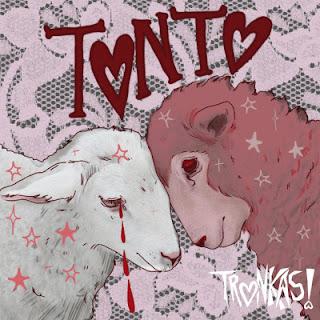 TRONKAS!: 'TONTO'