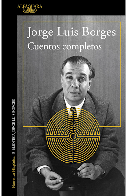 Borges. Cuentos completos