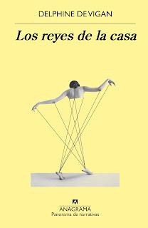 Los reyes de la casa (Anagrama)
