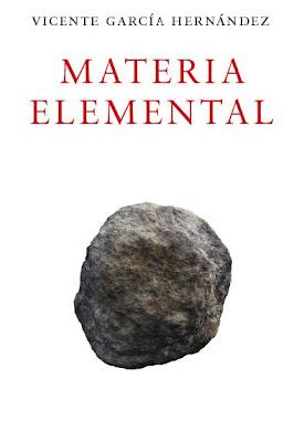 Materia elemental, de Vicente García Hernández, será editado por Micromedia