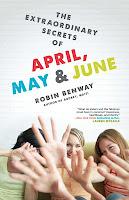 Los extraordinarios secretos de April, May & June, Robin Benway