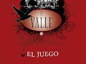 RESEÑA juego valle