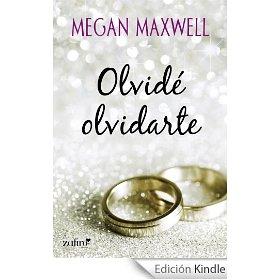 Olvidé Olvidarte Megan Maxwell