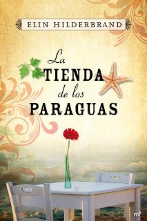 La tienda de los paraguas (Elin Hilderbrand)