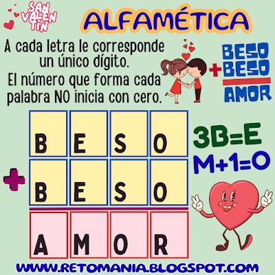ALFAMÉTICA San Valentín, Día de San Valentín, Día de amor y amistad, Retos matemáticos, Problemas matemáticos, Desafíos matemáticos, Retos mentales, Juegos mentales, Retos visuales, Retos virales, Juegos en el aula, Aprender jugando, Jugando aprendo, Juegos de letras, Juegos de palabras, Suma de letras, Suma de palabras, CriptoAritmética, CriptoSuma, Alfamética