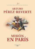 Misión en París, Arturo Pérez-Reverte