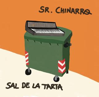 SR. CHINARRO: 'SAL DE LA TARTA'